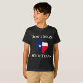 T-shirt Don't Mess With Texas State Pride Shirt  (Devant entier)