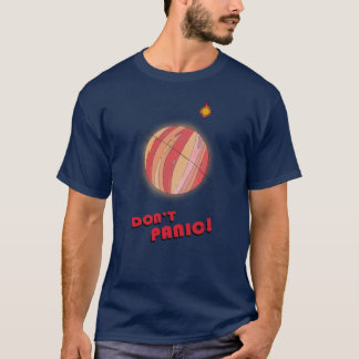 T-shirt Don't Panic !