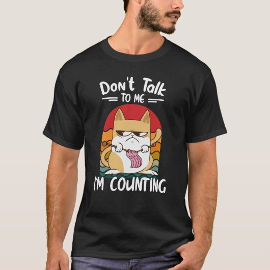 T-shirt Don't Talk To Me I'm Counting Cat Knits Hand Knitt (Devant)