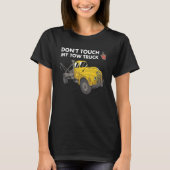 T-shirt Don't Touch My Tow Truck Tow Truck Operator (Devant)