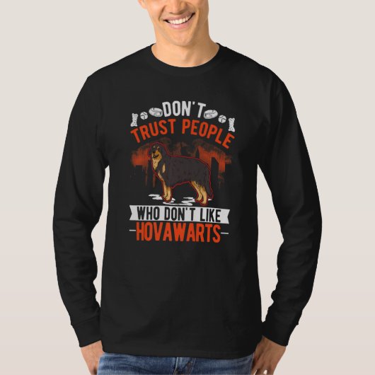 T-shirt Don't Trust People Who Don't Like Hovawarts   (Devant)