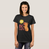 T-shirt Dont Worry Be Capy Capybaras Rodent Animal Capybar (Devant entier)