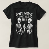 T-shirt Don't Worry I Got Your Back Fun Skeleton Backbone (Design devant)
