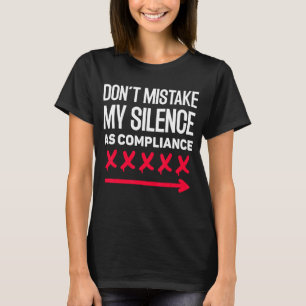 T-shirt Donu2019t Errer Mon Silence Comme Conformité