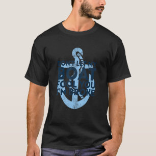 T-shirt Donu2019t Laissez My Boat Vous Fool Iu2019m Broke 