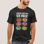 T-shirt Donut Check Out My Six Pack Doughnut Gym Workout (Devant)