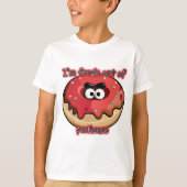 T-shirt Donut en colère : Frais par patience (Devant)