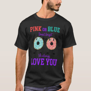 T-shirt Donut Rose Ou Bleu Oubliez Que Nous Vous Aimons Ge