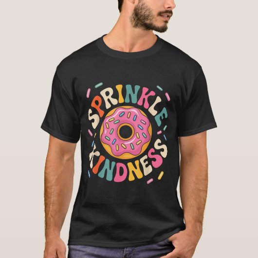 T-shirt Donut Sprinkle Kindness Funny Doughnut Lover Girls (Devant)