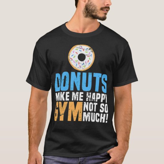 T-shirt Donuts Make Me Happy baking baking (Devant)