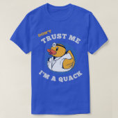 T-shirt Donx27t Faites-moi confiance Ix27m a Quack (Design devant)