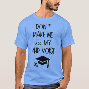 T-shirt Donx27t Me Faire Utiliser Mon Brevet D'Électronisa