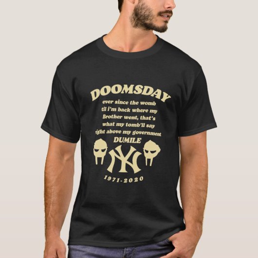 T-shirt Doom Doomsday Ever Since The Womb Rap Music (Devant)