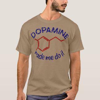 T-shirt Dopamine M'A Fait Le Faire ! Chimi impulsif DHD am