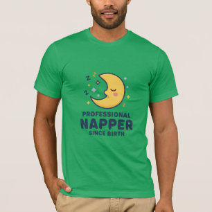 T-shirt Dormeuse Professionnelle Depuis La Naissance Lune