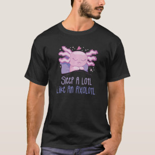 T-shirt Dormez Beaucoup Comme Un Amphibien Axolotl Axolotl