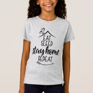 T-Shirt Dormir à la maison Répéter