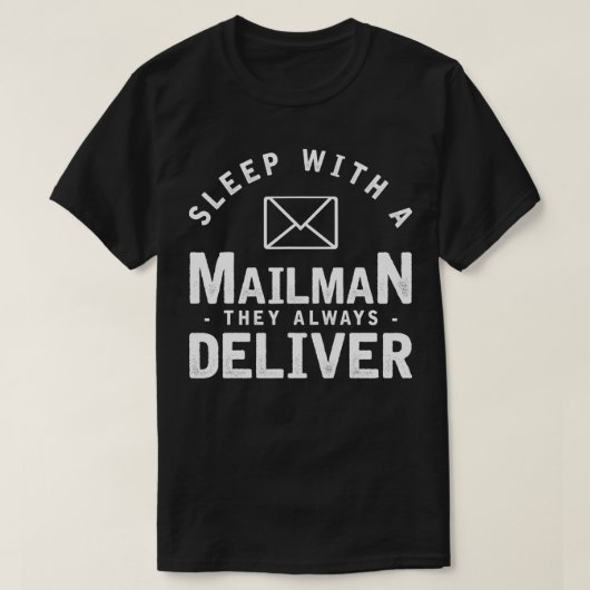 T-shirt Dormir Avec Un Mailman Vêtements De Service Postal (Design devant)