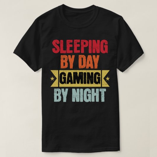 T-shirt Dormir de jour en jouant de nuit (Design devant)
