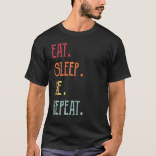 T-shirt Dormir de manger Répéter