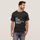 T-shirt Dormir Manger Badminton Répéter (Devant entier)