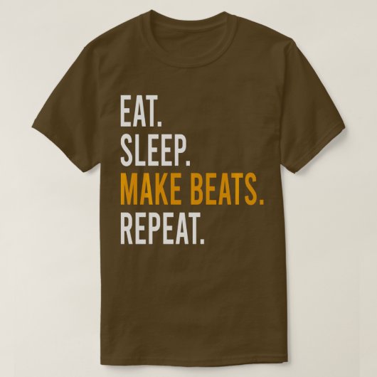 T-shirt Dormir Manger Faire Des Beats Répéter Musique Cade (Design devant)