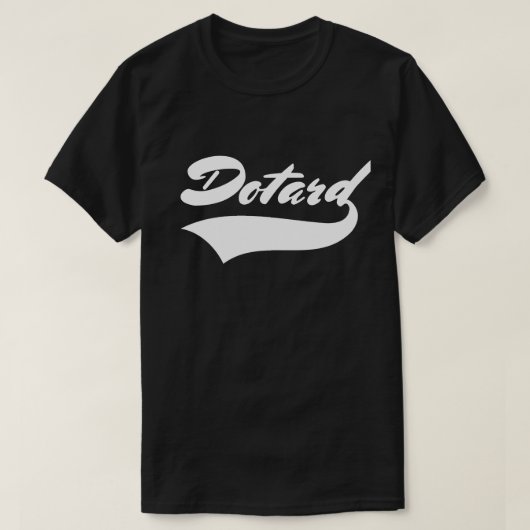 T-SHIRT DOTARD (Design devant)