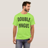 T-shirt Double Dingus (Devant entier)
