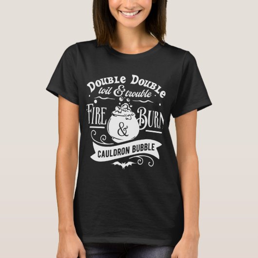 T-shirt Double double huile et trouble Cauldron Halloween (Devant)
