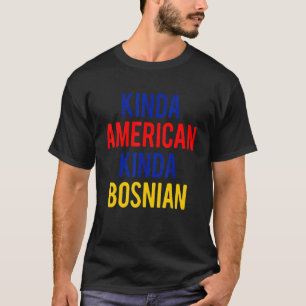 T-shirt Double nationalité BosniaKinda Américain bosnien C