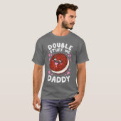 T-shirt Double Stuff moi famille Papa (Devant entier)