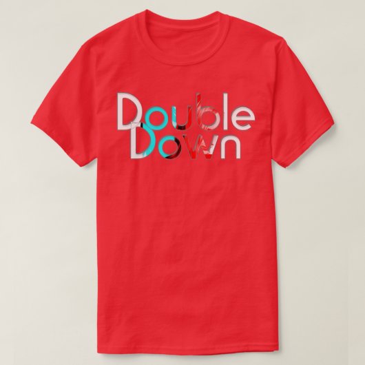 T-shirt Double vers le bas (Design devant)