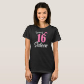 T-shirt Douce 16e fête d'anniversaire Seize ans (Devant entier)