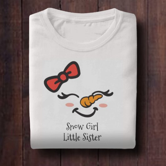 T-Shirt Douce Fille de Neige Petite Soeur Cute Snowman Vis