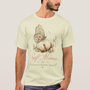 T-shirt Douce Maman Toucher Douce de la Nature