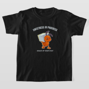 T-shirt Douceur en Progrès - Jolie Fourmi Transportant du