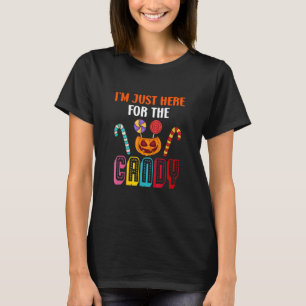 T-shirt Douceur Lollipop Je suis juste ici pour le bonbon 