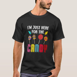 T-shirt Douceur Lollipop Je suis juste ici pour le bonbon 