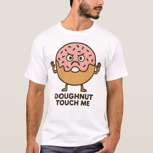 T-shirt Doughnut Touch Me (Devant)