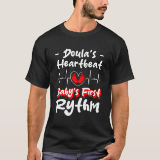 T-shirt Doulas Heartbeat Babys Poist Rythm Midwoman