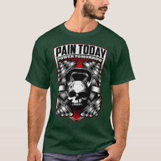 T-shirt DOULEUR POUVOIR D'AUJOURD'HUI OMORROW Fitness Body