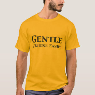 T-shirt Doux je meurtris facilement des cadeaux