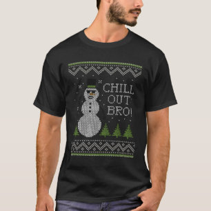 T-shirt Doux moche Chill Out Bro Cool Snowman Long Sleev