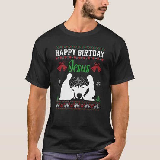 T-shirt Doux moche tenue de Noël Joyeux anniversaire Jésus (Devant)