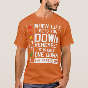 T-shirt Down Motorbike You When 