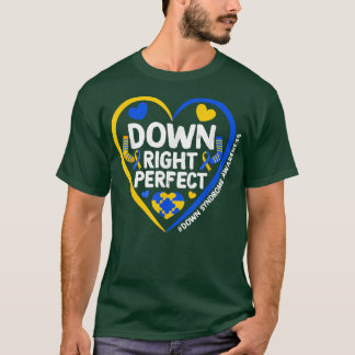 T-shirt Down Syndrome Awareness Down Right Perfect779