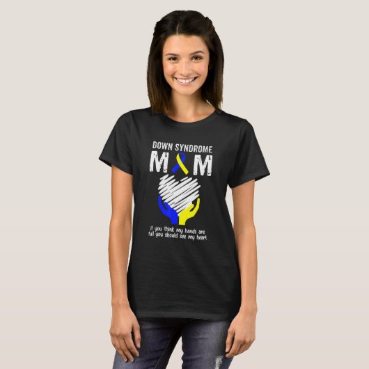 T-shirt Down Syndrome Maman Vous Devriez Voir Mon Coeur T2 (Devant entier)