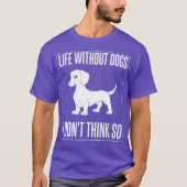 T-shirt Doxie Dachshund Chien Chien Chien Chien Chien Chie (Devant)
