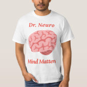 T-shirt Dr. Neuro Mind Matters (Devant)
