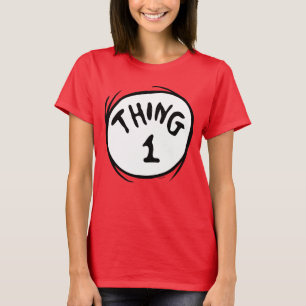 T-shirt Dr Seuss   Chose Une Chose Deux - Chose Une